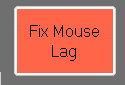 Fix mouse lag